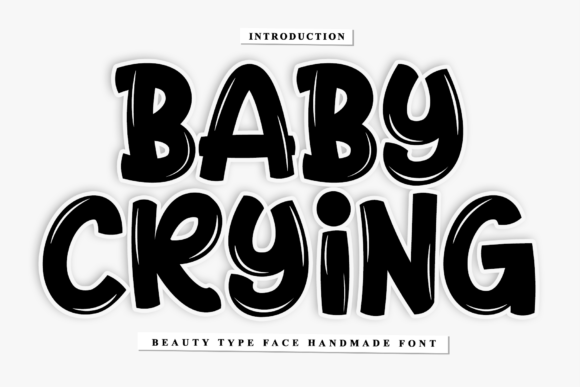 Baby Crying Font: Artisanal Typography for Premium Branding