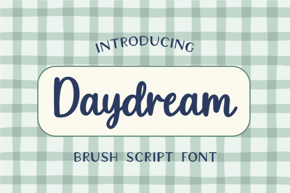Daydream: The Bold Brush Script Font for Modern Creatives
