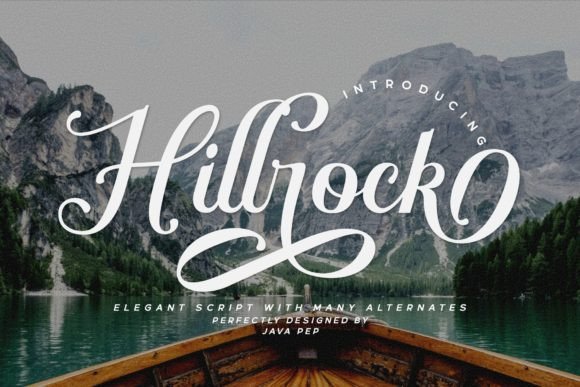 Hillrock: An Elegant Script Font for Modern Design
