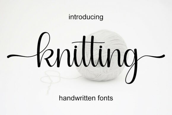 Knitting: A Dazzling Script Font for Modern Design