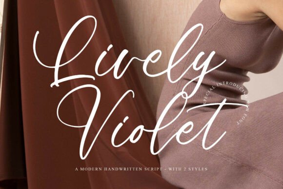 Lively Violet: The Modern Script Font for Chic Branding