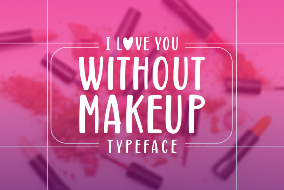 Without Makeup: A Modern Script Font for Bold Visuals